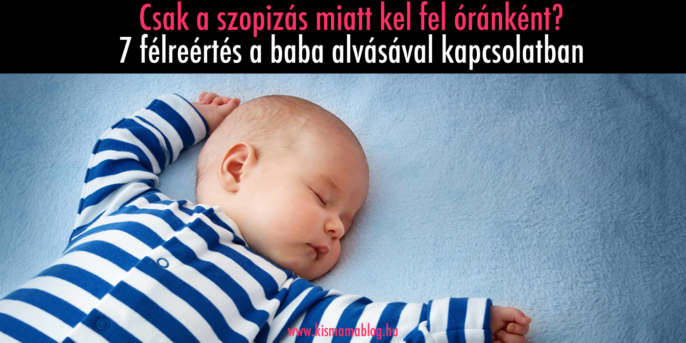 7 félreértés a baba alvásával kapcsolatban